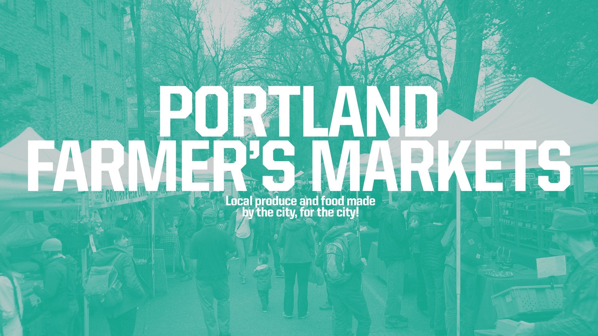 Portland Farmers Markets - Portland Gear