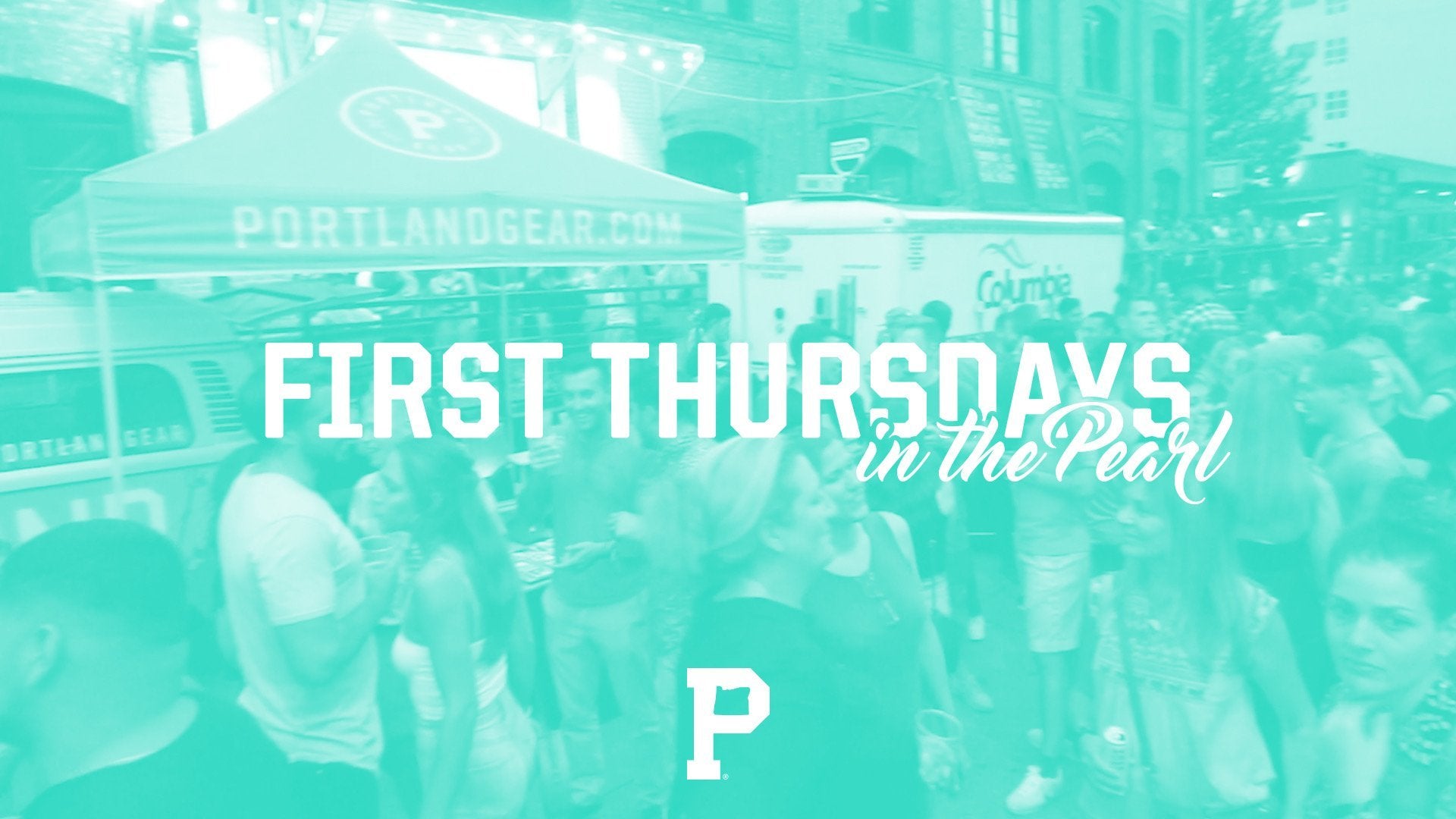 First Thursdays in the Pearl - Portland Gear