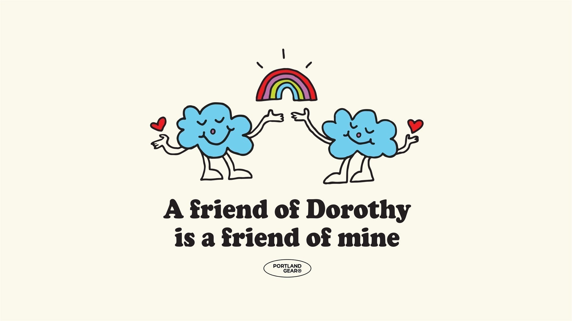 This One Is for Friends of Dorothy - and their friends, and those friends friends