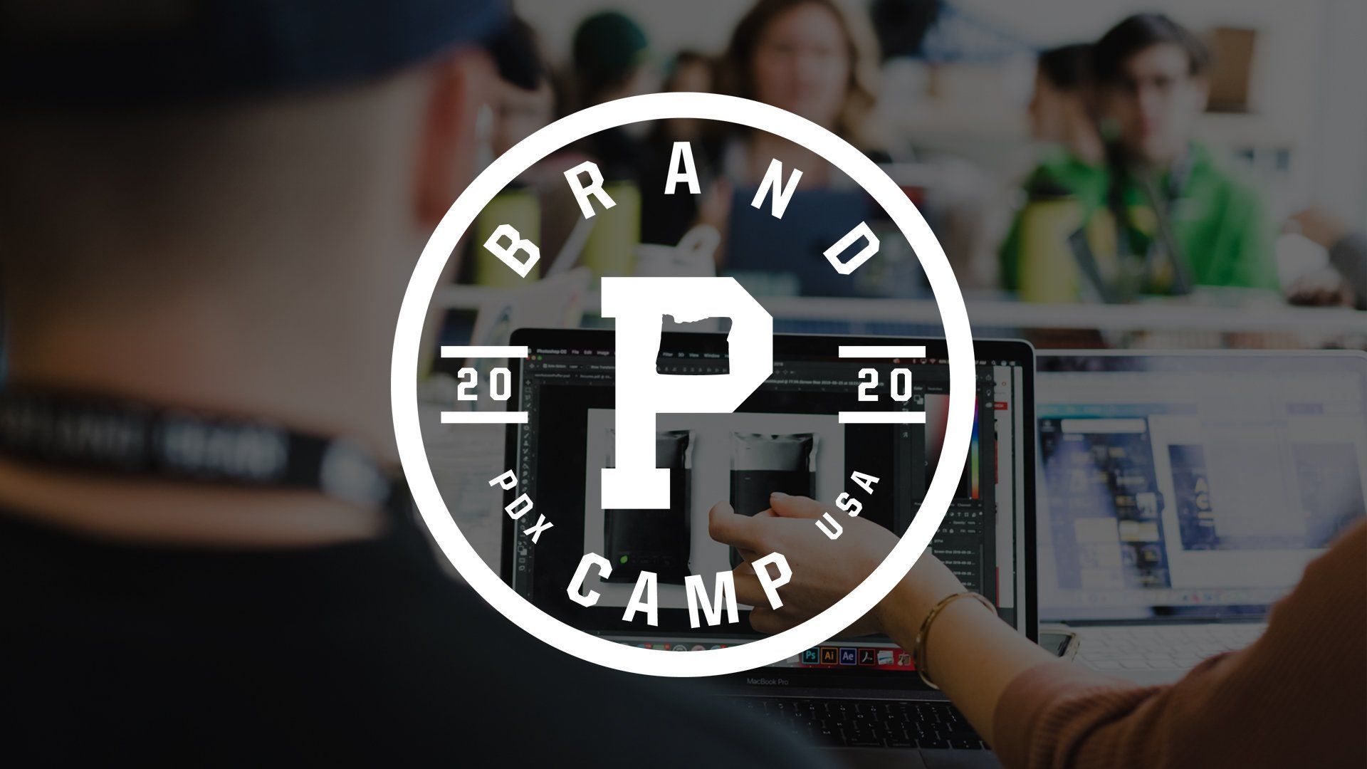 Brand Camp 2020 | APPLY NOW! - Portland Gear