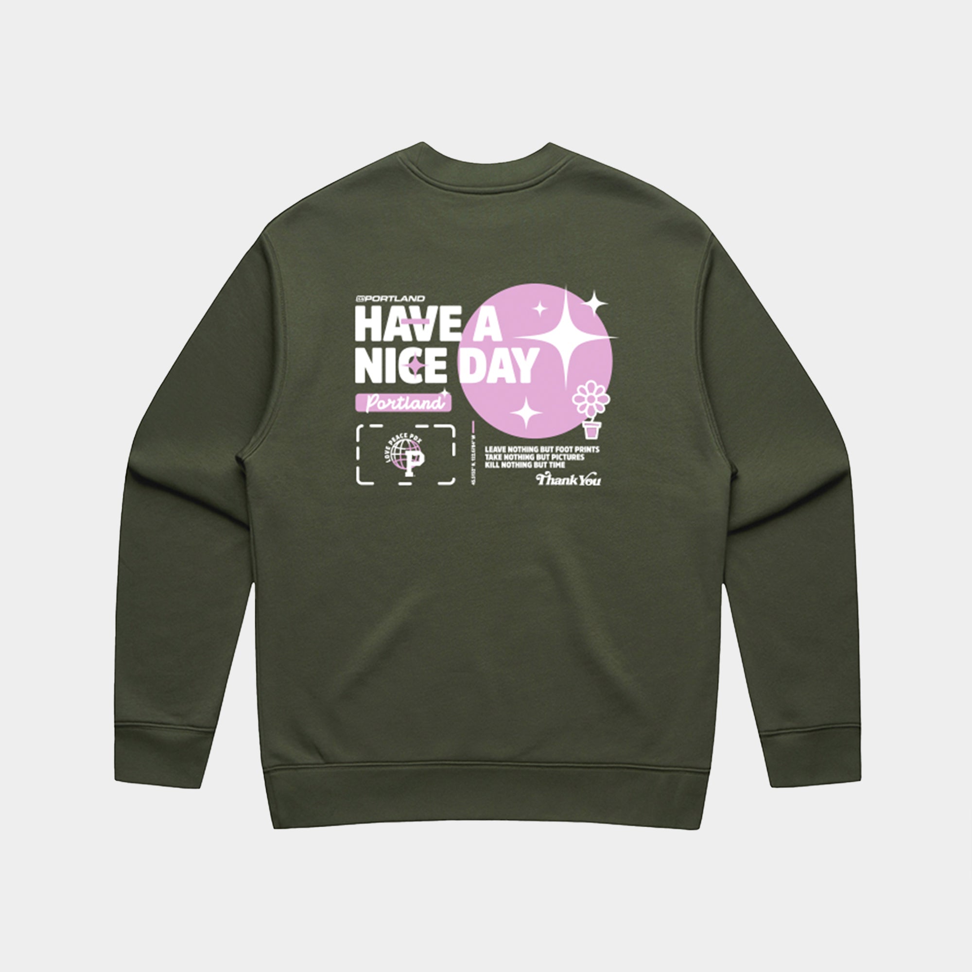 Sueded "Have A Nice Day" Crewneck